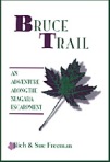 Bruce Trail hiking narrative available at www.footprintpress.com