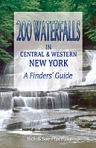 200 Waterfalls in Central & Western NY available at www.footprintpress.com